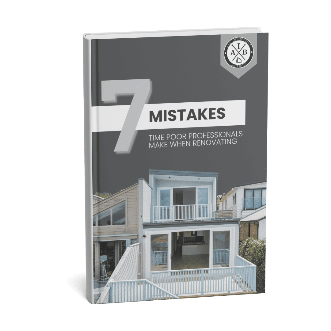 7 mistakes time poor professionals make when renovating